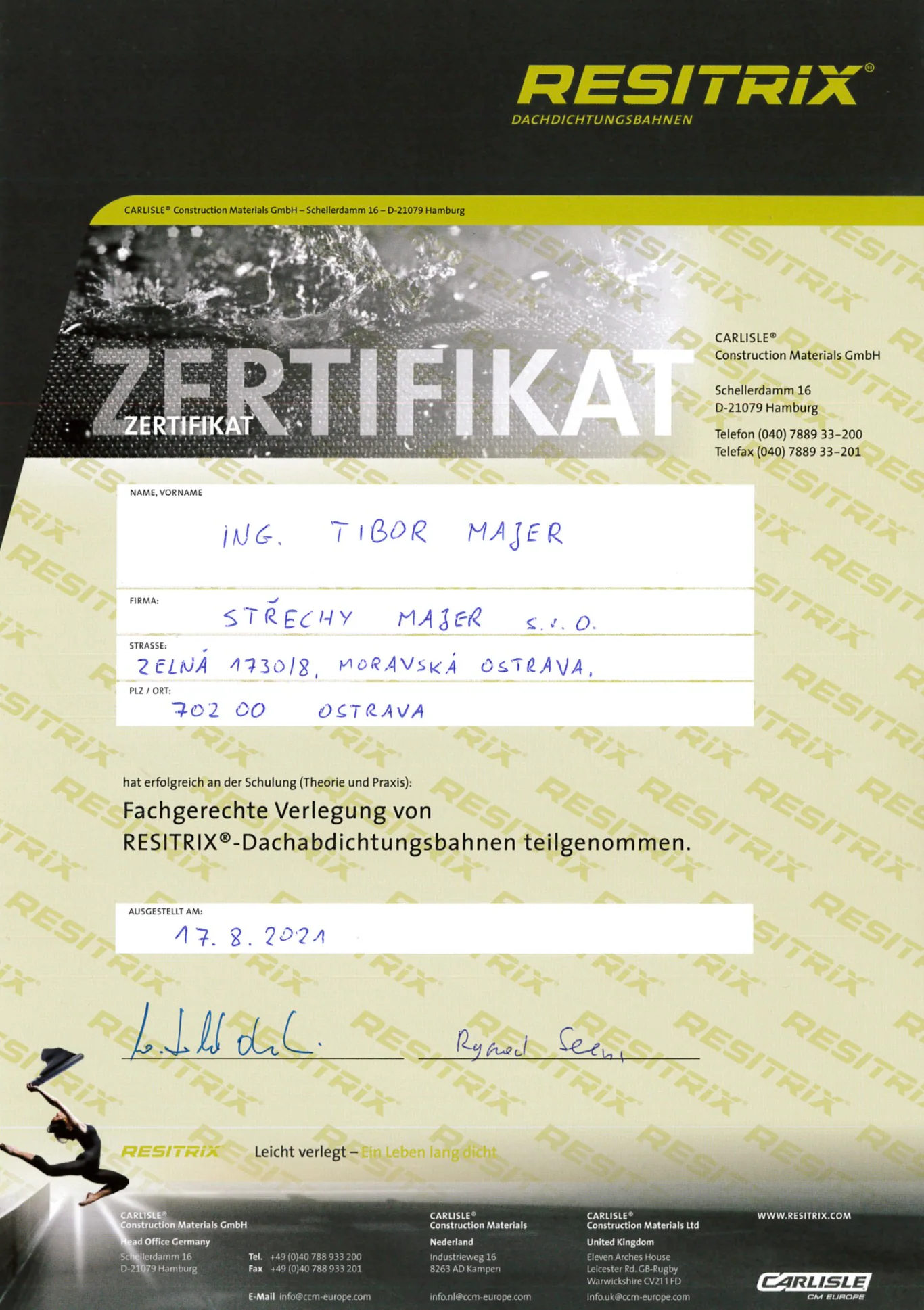 Certifikát pro pokládku hydroizolačního systému RESITRIX®